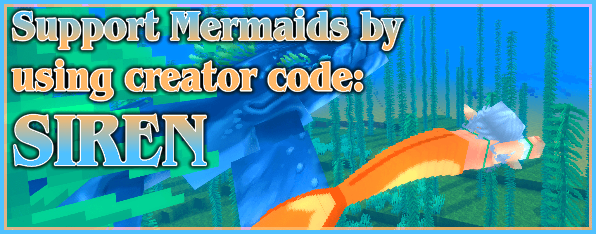 Use Creator Code SIREN